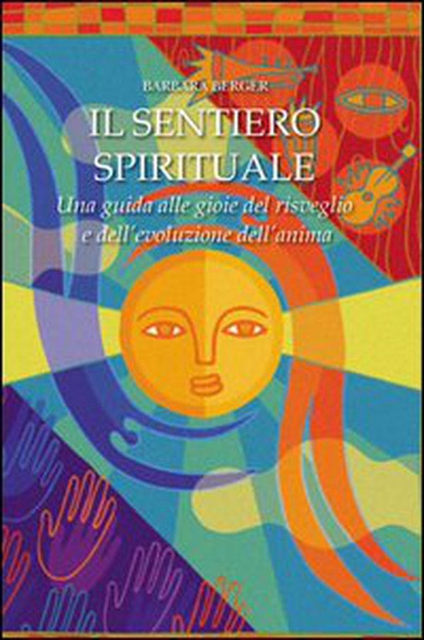 Il sentiero spirituale - Librerie.coop Il sentiero spirituale - Librerie.coop
