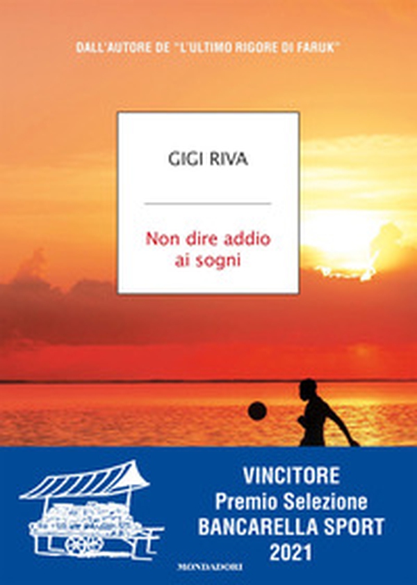 Non dire addio ai sogni - Librerie.coop Non dire addio ai sogni - Librerie.coop