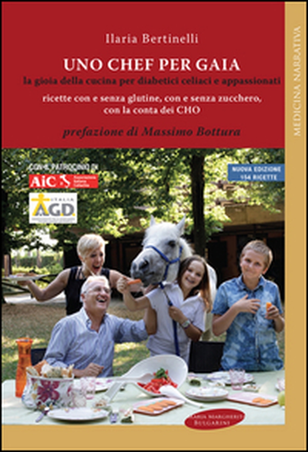 Uno chef per Gaia. La gioia della cucina per diabetici celiaci e appassionati - Librerie.coop Uno chef per Gaia. La gioia della cucina per diabetici celiaci e appassionati - Librerie.coop