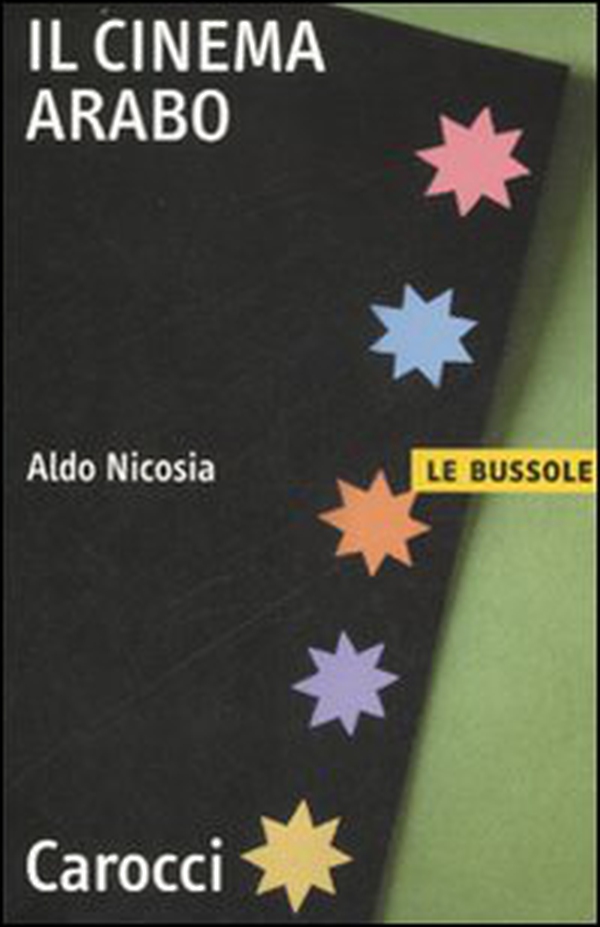 Il cinema arabo - Librerie.coop Il cinema arabo - Librerie.coop