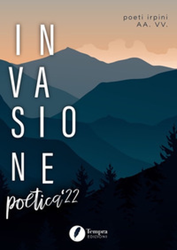 Invasione poetica '22 poeti irpini - Librerie.coop Invasione poetica '22 poeti irpini - Librerie.coop