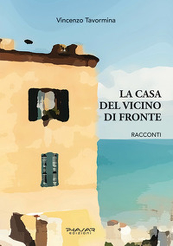 La casa del vicino di fronte - Librerie.coop La casa del vicino di fronte - Librerie.coop