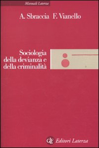 Sociologia della devianza e della criminalità - Librerie.coop