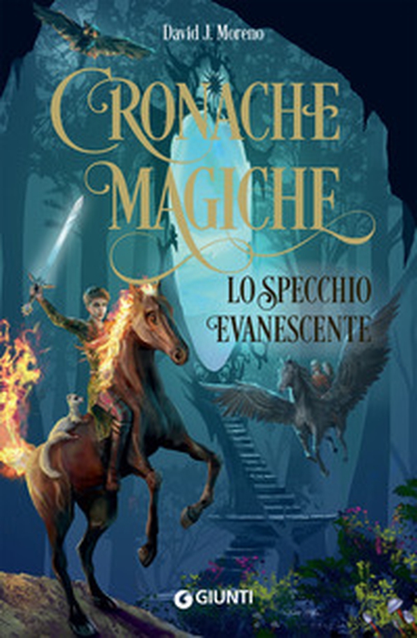 Lo specchio evanescente. Cronache magiche - Librerie.coop Lo specchio evanescente. Cronache magiche - Librerie.coop