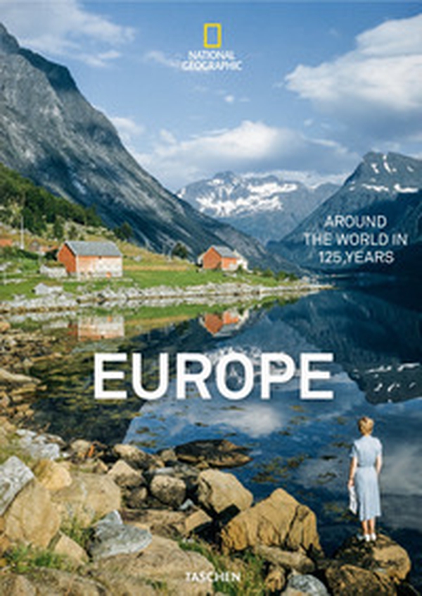 National geographic. Around the world in 125 years. Europe - Librerie.coop National geographic. Around the world in 125 years. Europe - Librerie.coop