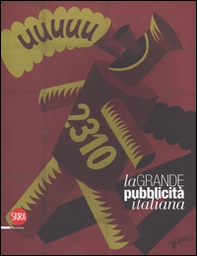 La grande pubblicità italiana. 16 stampe  - Librerie.coop