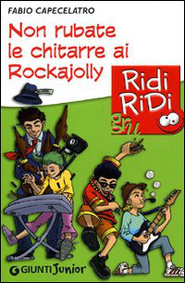 Non rubate le chitarre ai Rockajolly - Librerie.coop Non rubate le chitarre ai Rockajolly - Librerie.coop