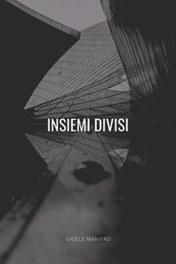Insiemi divisi - Librerie.coop Insiemi divisi - Librerie.coop