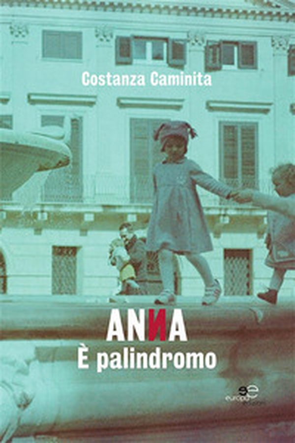 Anna è palindromo - Librerie.coop Anna è palindromo - Librerie.coop