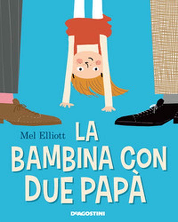 La bambina con due papà - Librerie.coop La bambina con due papà - Librerie.coop