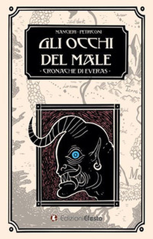 Gli occhi del male. Cronache di Everas - Librerie.coop Gli occhi del male. Cronache di Everas - Librerie.coop