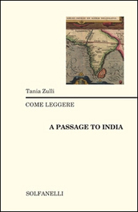 Come leggere «A passage to India» - Librerie.coop