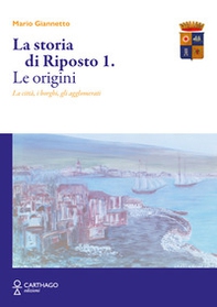 La storia di Riposto - Vol. 1 - Librerie.coop