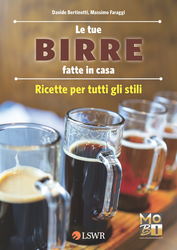 Le tue birre fatte in casa - Librerie.coop Le tue birre fatte in casa - Librerie.coop