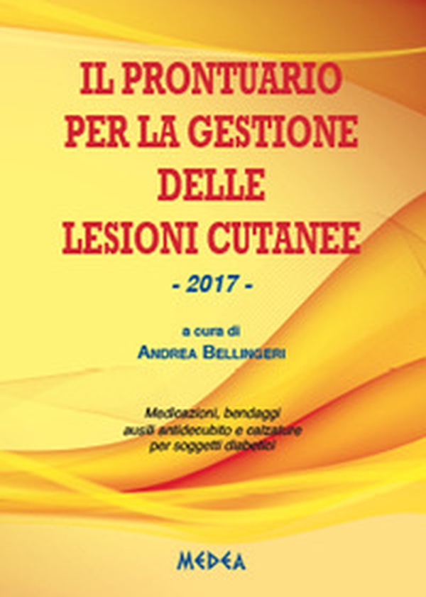 Il prontuario per la gestione delle lesioni cutanee. Medicazioni, bendaggi e calzature per soggetti diabetici - Librerie.coop Il prontuario per la gestione delle lesioni cutanee. Medicazioni, bendaggi e calzature per soggetti diabetici - Librerie.coop