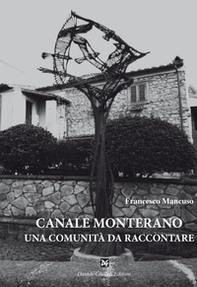 Canale Monterano. Una comunità da raccontare - Librerie.coop