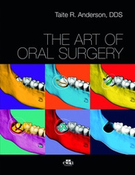 The art of oral surgery - Librerie.coop
