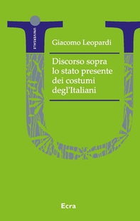 Discorso sopra lo stato presente dei costumi degl'Italiani - Librerie.coop