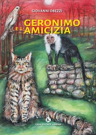 Geronimo e l'amicizia - Librerie.coop