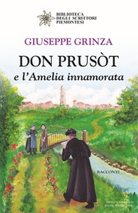 Don Prusòt e l'Amelia innamorata - Librerie.coop