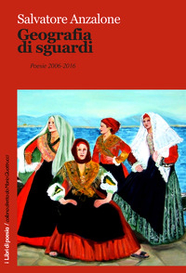 Geografia di sguardi. Poesie 2006-2016 - Librerie.coop Geografia di sguardi. Poesie 2006-2016 - Librerie.coop