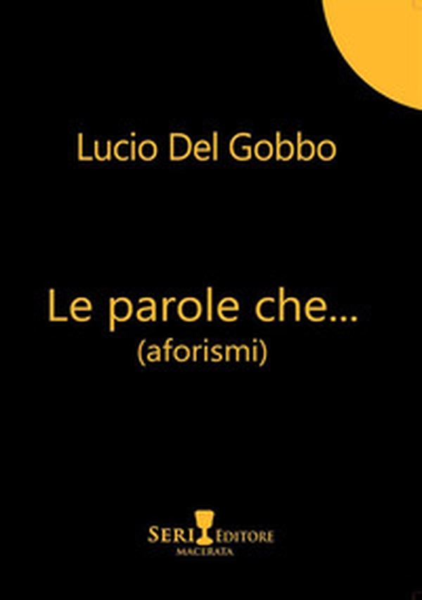 Le parole che... - Librerie.coop Le parole che... - Librerie.coop