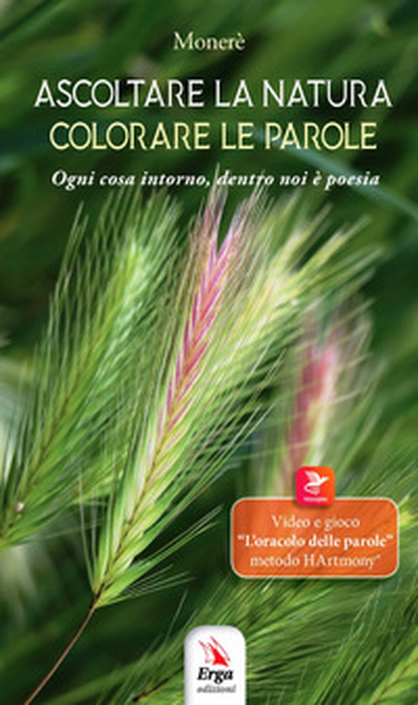 Ascoltare la natura colorare le parole - Librerie.coop Ascoltare la natura colorare le parole - Librerie.coop