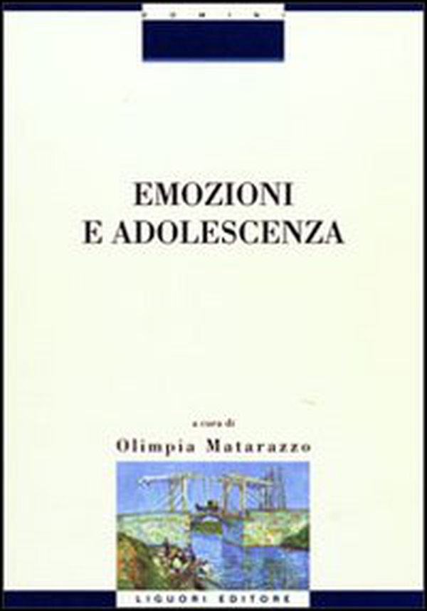 Emozioni e adolescenza - Librerie.coop Emozioni e adolescenza - Librerie.coop
