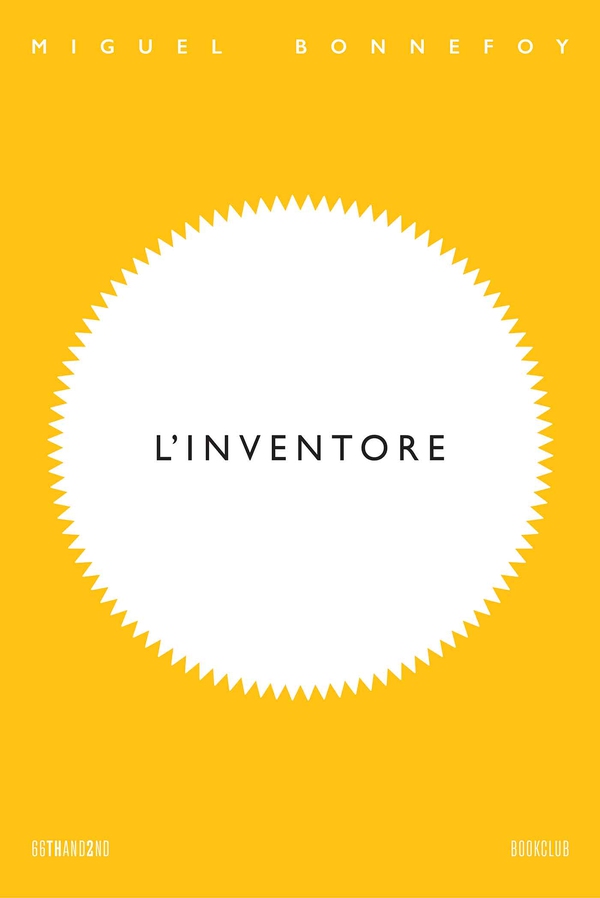 L’inventore - Librerie.coop L’inventore - Librerie.coop