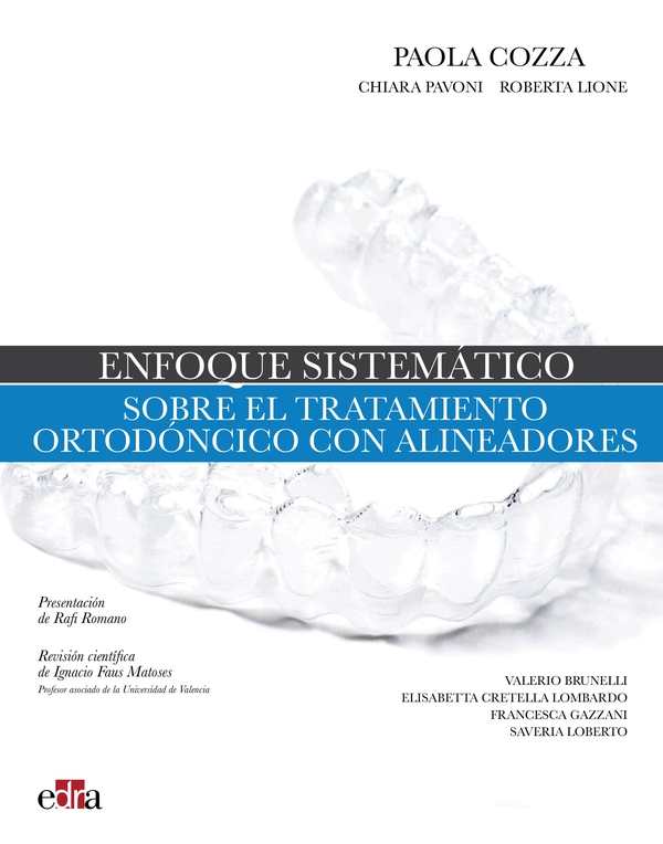 Enfoque sistemático de la terapia ortodóncica con alineadores - Librerie.coop Enfoque sistemático de la terapia ortodóncica con alineadores - Librerie.coop