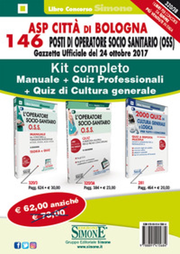 ASP Città di Bologna. 146 posti di Operatore Socio Sanitario (OSS). Gazzetta Ufficiale del 24 ottobre 2017 - Librerie.coop ASP Città di Bologna. 146 posti di Operatore Socio Sanitario (OSS). Gazzetta Ufficiale del 24 ottobre 2017 - Librerie.coop