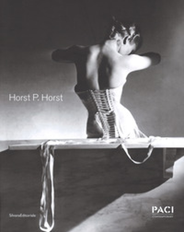 Horst P. Horst. Ediz. italiana, inglese e francese - Librerie.coop Horst P. Horst. Ediz. italiana, inglese e francese - Librerie.coop