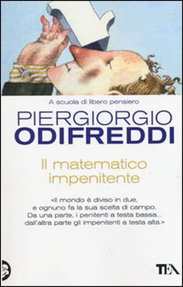 Il matematico impenitente - Librerie.coop Il matematico impenitente - Librerie.coop