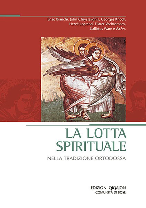 La lotta spirituale nella tradizione ortodossa - Librerie.coop La lotta spirituale nella tradizione ortodossa - Librerie.coop