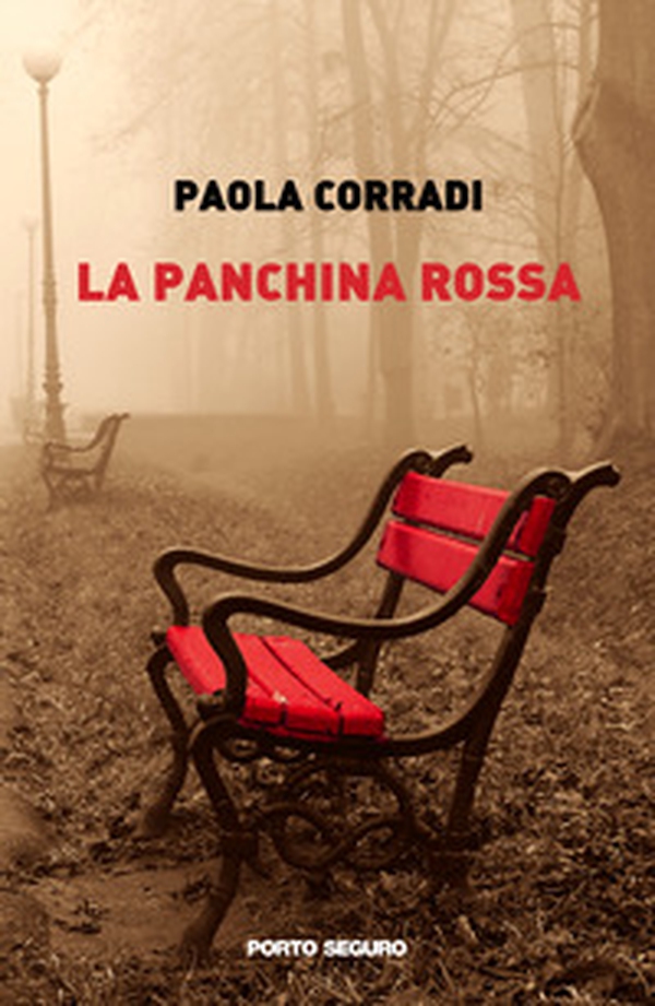 La panchina rossa - Librerie.coop La panchina rossa - Librerie.coop