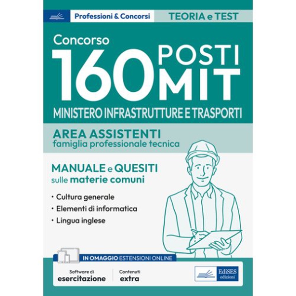 Concorso 160 posti Ministero delle Infrastrutture e dei Trasporti - Area assistenti - Librerie.coop Concorso 160 posti Ministero delle Infrastrutture e dei Trasporti - Area assistenti - Librerie.coop