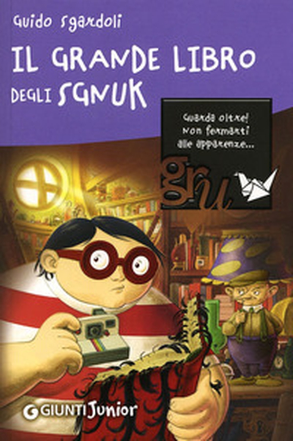 Il grande libro degli Sgnuk - Librerie.coop Il grande libro degli Sgnuk - Librerie.coop