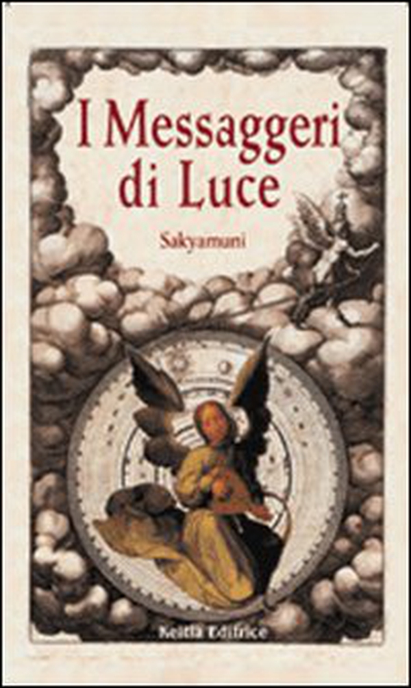 I messaggeri di luce - Librerie.coop I messaggeri di luce - Librerie.coop