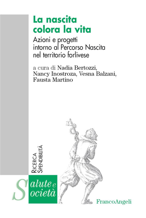 La nascita colora la vita. Azioni e progetti intorno al Percorso Nascita nel territorio forlinese - Librerie.coop La nascita colora la vita. Azioni e progetti intorno al Percorso Nascita nel territorio forlinese - Librerie.coop