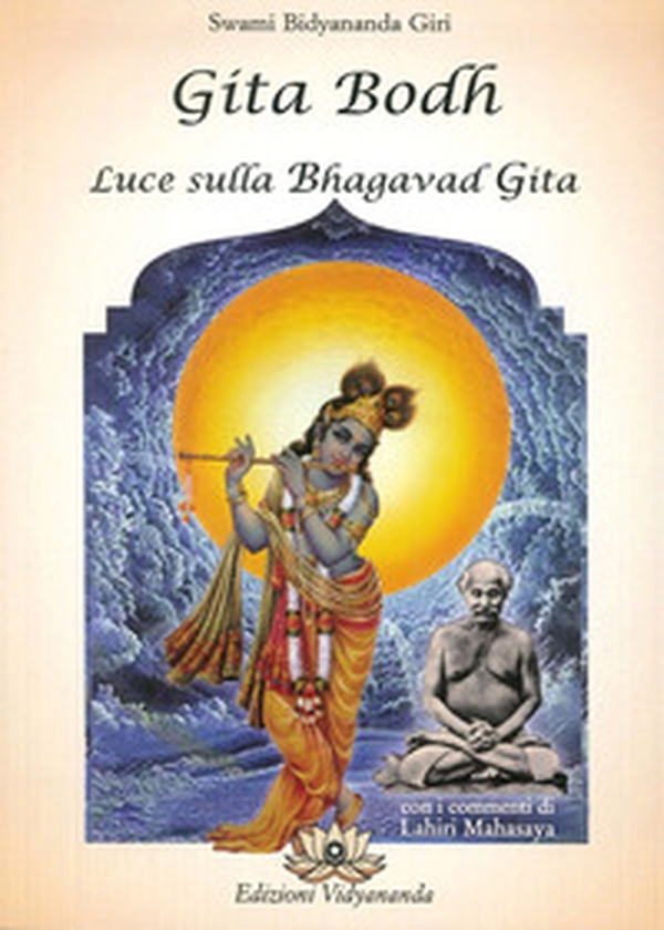 Gita Bodh. Luce sulla Bhagavad Gita - Librerie.coop Gita Bodh. Luce sulla Bhagavad Gita - Librerie.coop