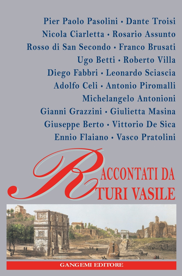 Raccontati da Turi Vasile - Librerie.coop Raccontati da Turi Vasile - Librerie.coop