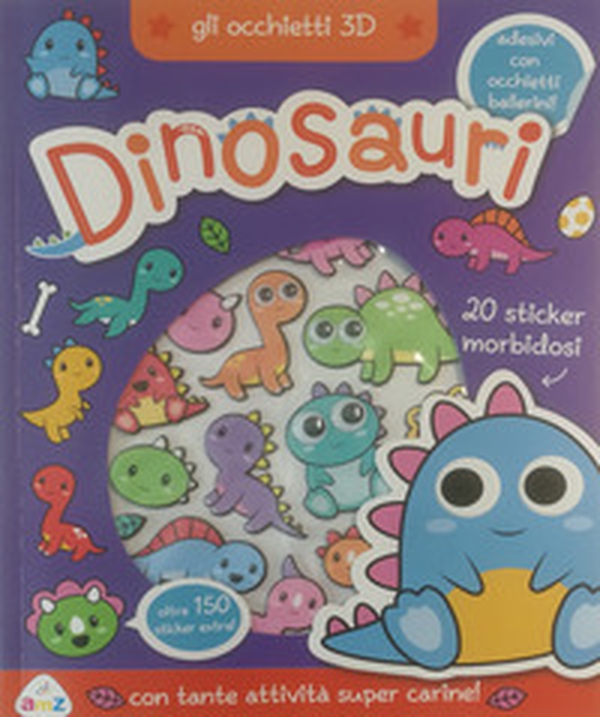 Dinosauri. Gli occhietti 3D. Con adesivi - Librerie.coop Dinosauri. Gli occhietti 3D. Con adesivi - Librerie.coop