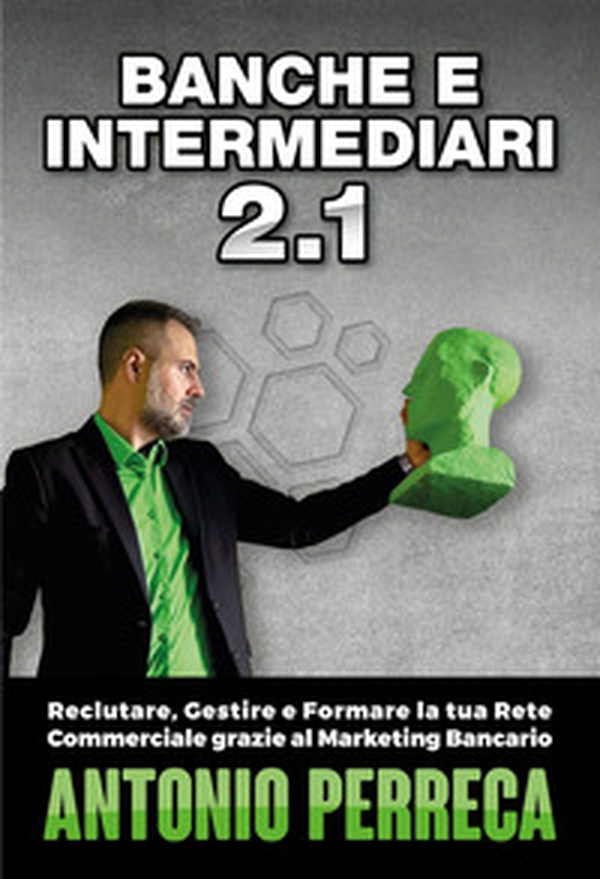 Banche e intermediari - Vol. 2\1 - Librerie.coop Banche e intermediari - Vol. 2\1 - Librerie.coop