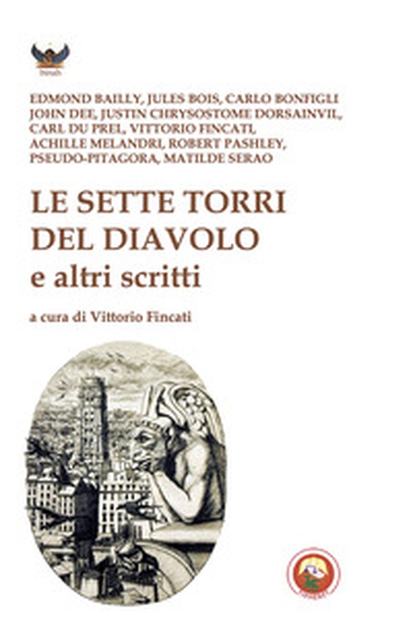 Le sette torri del diavolo e altri scritti - Librerie.coop Le sette torri del diavolo e altri scritti - Librerie.coop