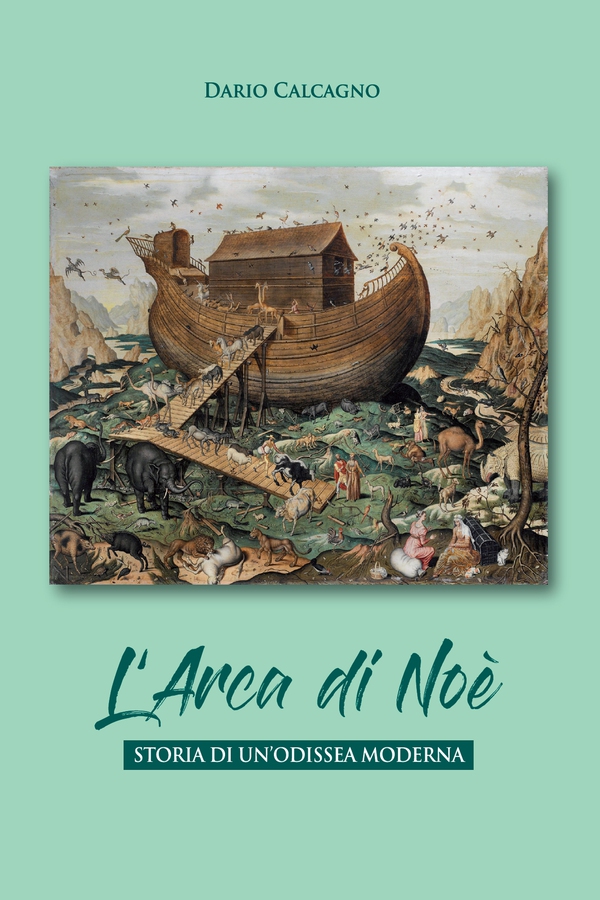 L' arca di Noe. Storia di un'odissea moderna - Librerie.coop L' arca di Noe. Storia di un'odissea moderna - Librerie.coop