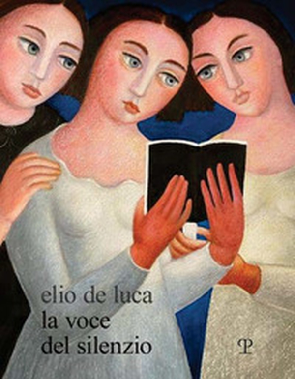 Elio de Luca. Voce del silenzio. Ediz. italiana e inglese - Librerie.coop Elio de Luca. Voce del silenzio. Ediz. italiana e inglese - Librerie.coop