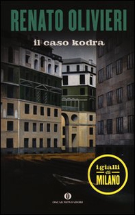 Il caso Kodra. I gialli di Milano - Librerie.coop