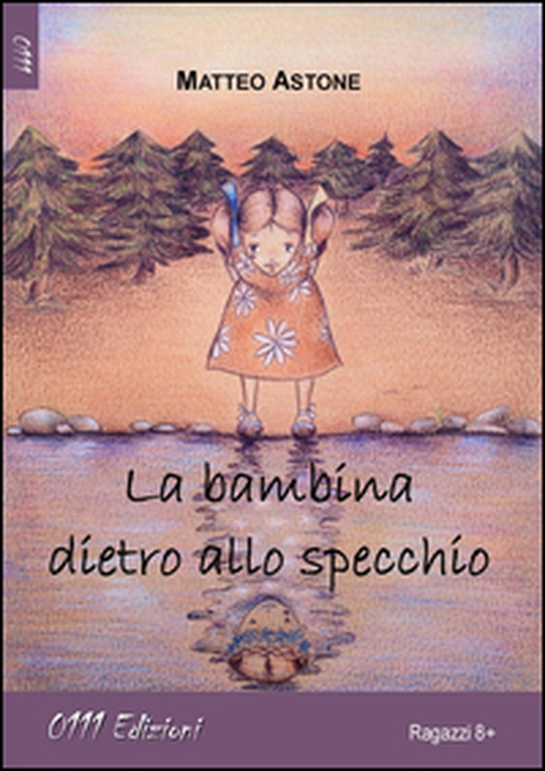 La bambina dietro allo specchio - Librerie.coop La bambina dietro allo specchio - Librerie.coop