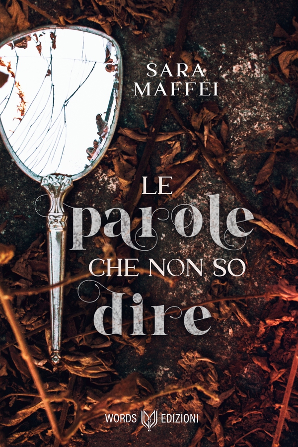 Le parole che non so dire - Librerie.coop Le parole che non so dire - Librerie.coop