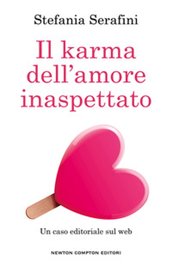 Il karma dell'amore inaspettato - Librerie.coop Il karma dell'amore inaspettato - Librerie.coop